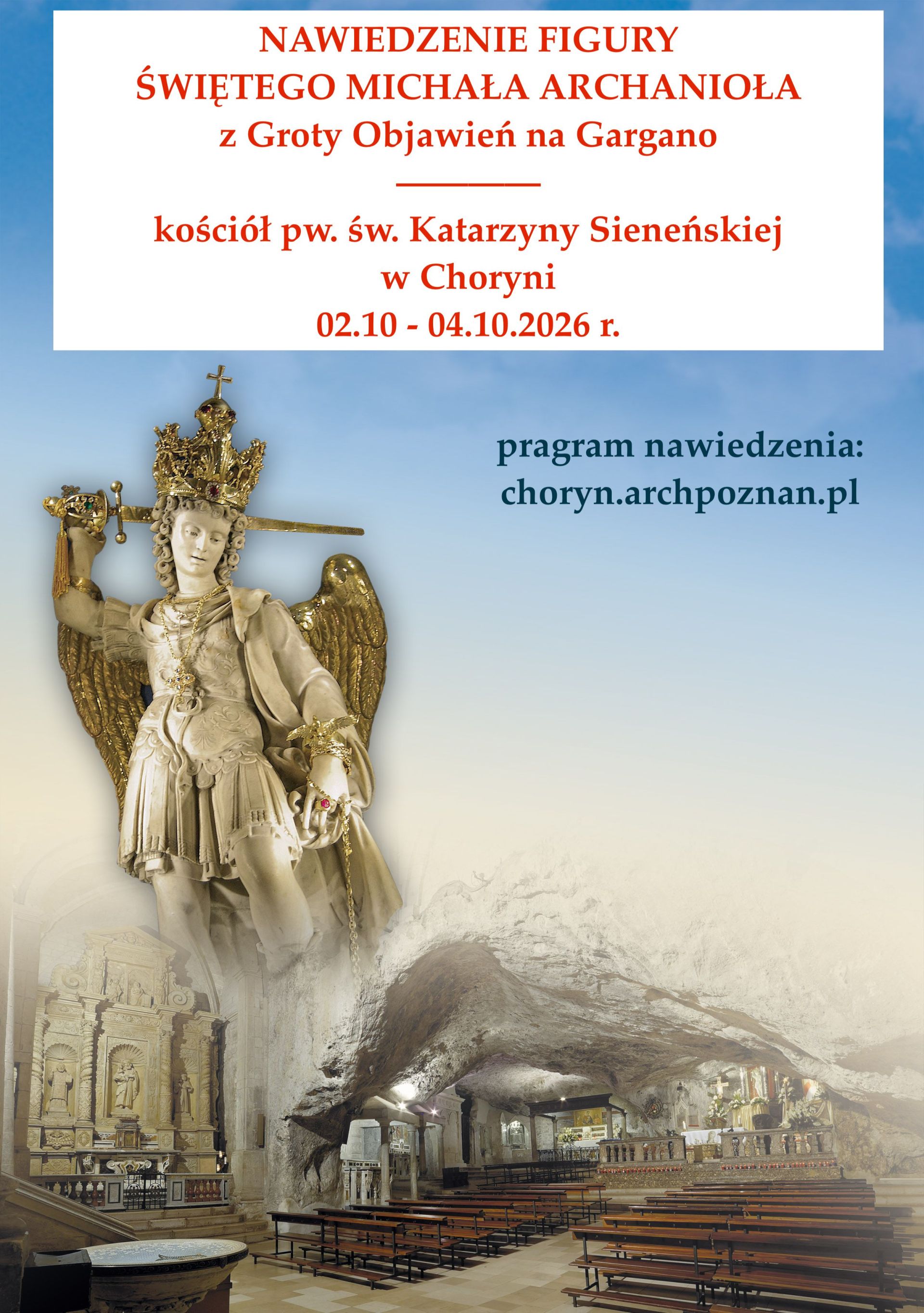 NAWIEDZENIE FIGURY ŚWIĘTEGO MICHAŁA ARCHANIOŁA Z GROTY OBJAWIEŃ W GARGANO